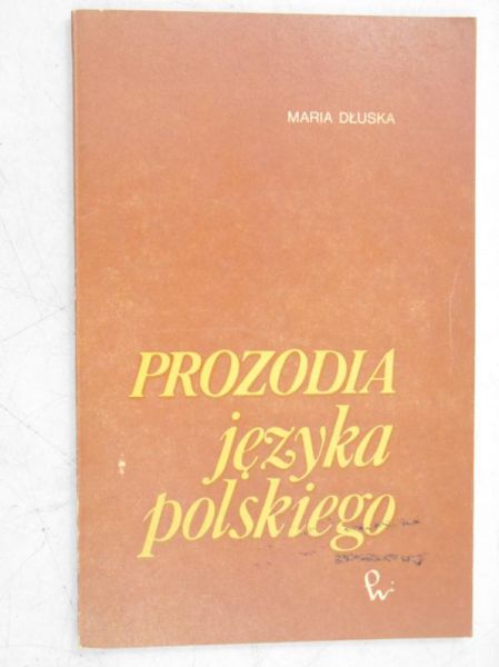 Dłuska Maria - Prozodia języka polskiego