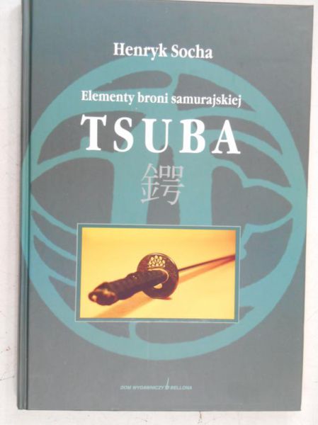 Tsuba. Elementy broni samurajskiej