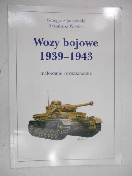 Wozy bojowe 1939-1943