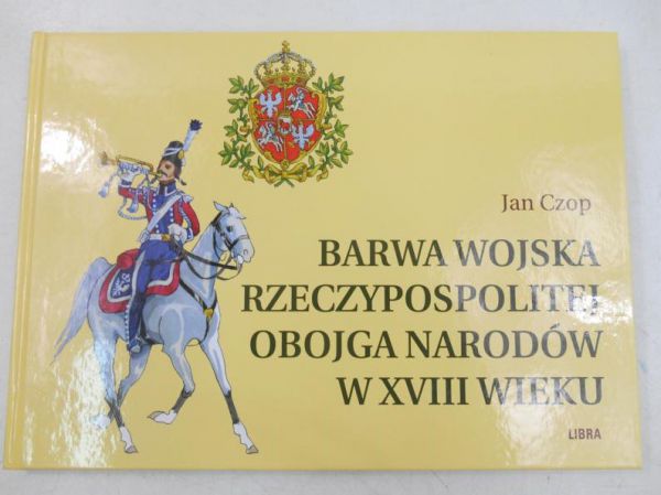 Barwa Wojska Rzeczypospolitej Obojga Narodów w XVIII wieku