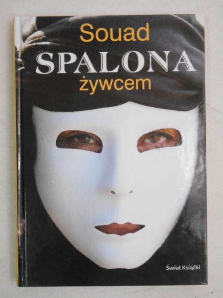 Spalona żywcem