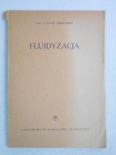 Ciborowski Janusz - Fluidyzacja