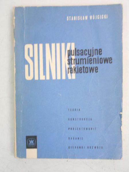 Silniki pulsacyjne, strumieniowe, rakietowe