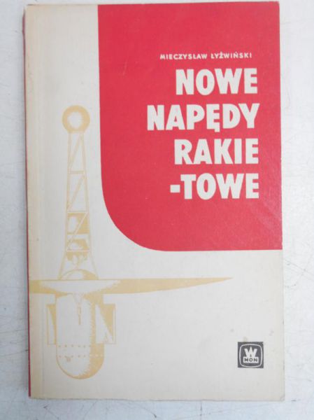 Nowe napędy rakietowe