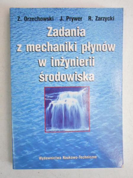 Zadania z mechaniki płynów w inżynierii środowiska