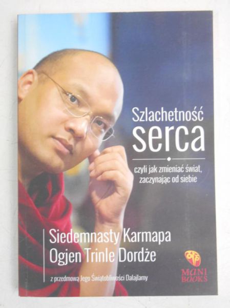 Szlachetność serca czyli jak zmieniać świat zaczynając od siebie