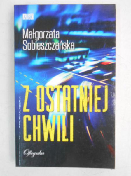 Z ostatniej chwili