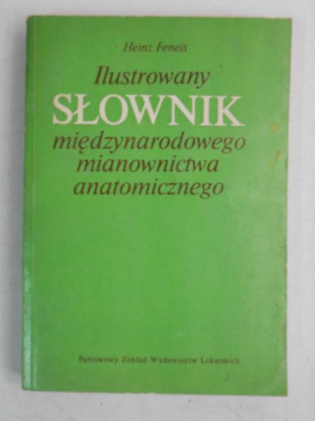 Ilustrowany słownik międzynarodowego mianownictwa anatomicznego
