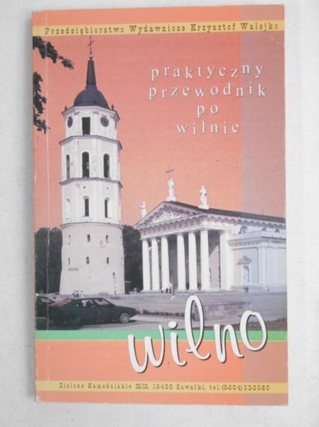 Praktyczny przewodnik po Wilnie