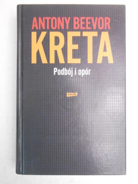 Kreta. Podbój i opór