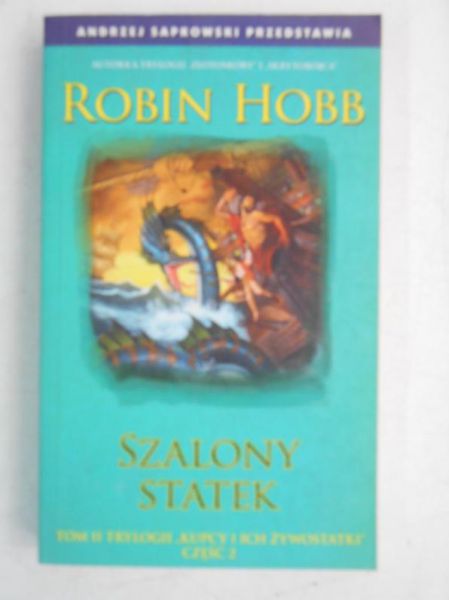 Hobb Robin - Szalony statek, cz. II