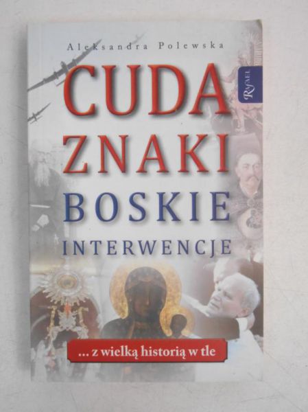 Cuda znaki boskie interwencje