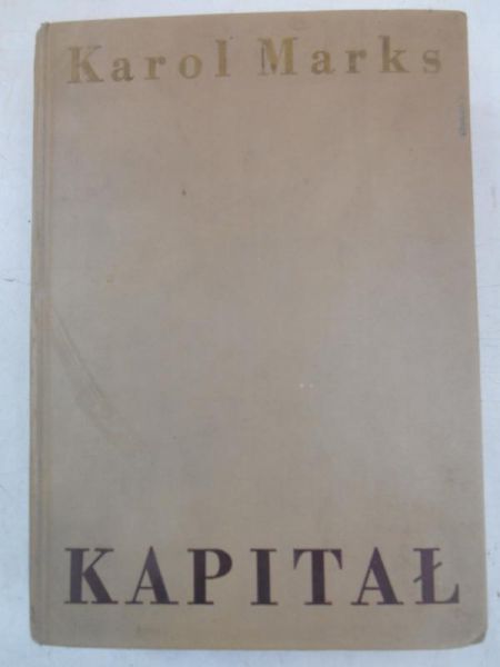 Kapitał, Tom I
