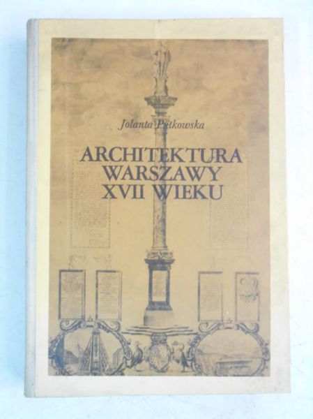 Architektura Warszawy XVII wieku
