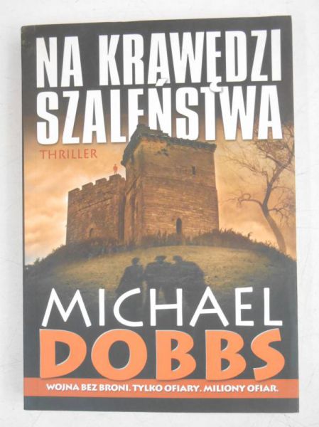 Dobbs Michael - Na krawędzi szaleństwa