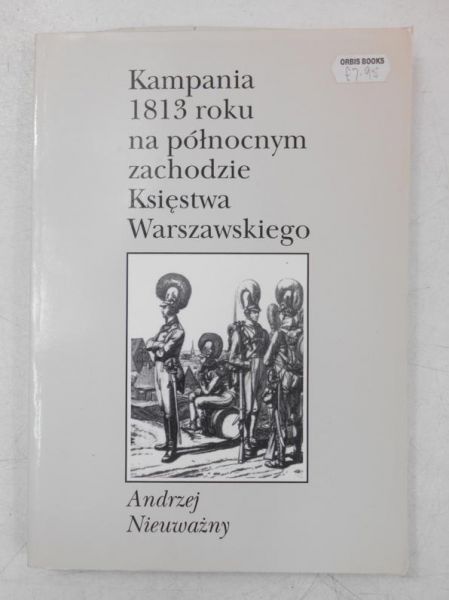 Kampania 1813 roku na północnym zachodzie Księstwa Warszawskiego
