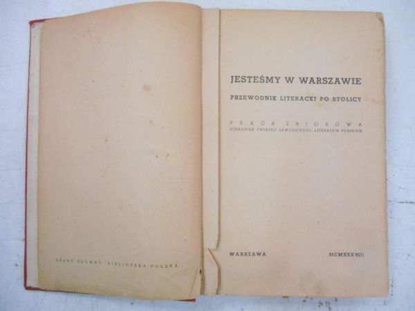Jesteśmy w Warszawie, Przewodnik literacki po stolicy, 1938 r.