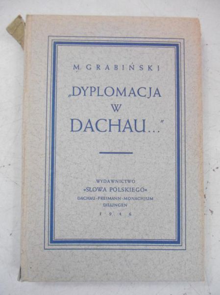 Dyplomacja w Dachau, 1946 r.