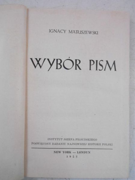 Matuszewski Ignacy - Wybór pism