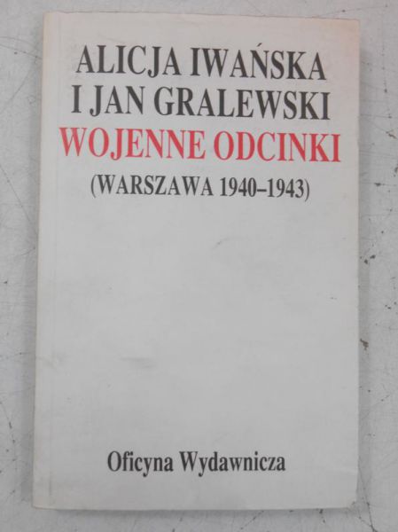 Wojenne odcinki (Warszawa 1940-1943)