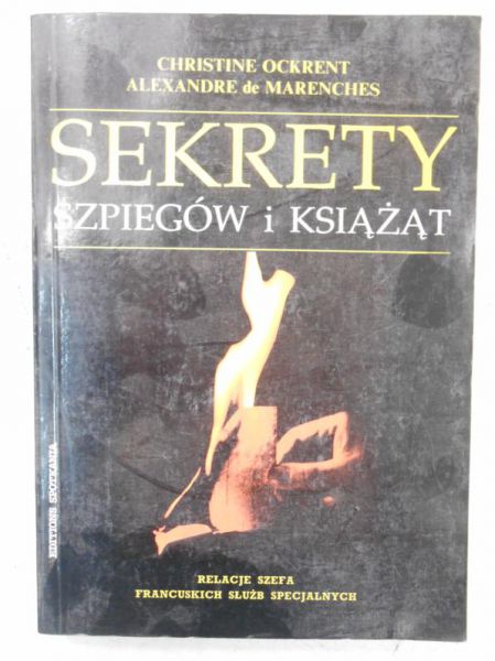 Ockrent Christine - Sekrety szpiegów i książąt