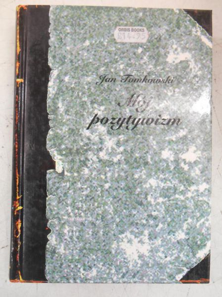 Mój pozytywizm