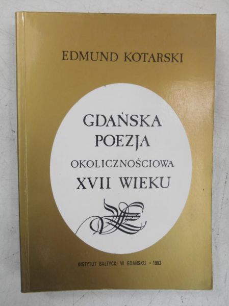 Gdańska poezja okolicznościowa XVII wieku