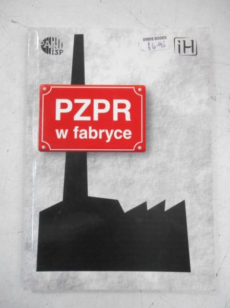 PZPR w Fabryce