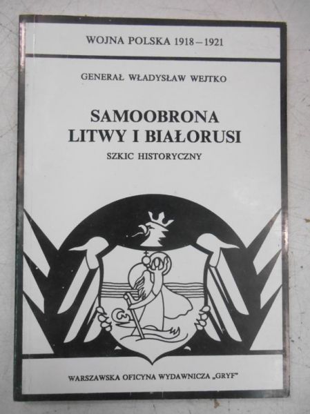 Samoobrona Litwy i Białorusi, reprint z 1930 r.