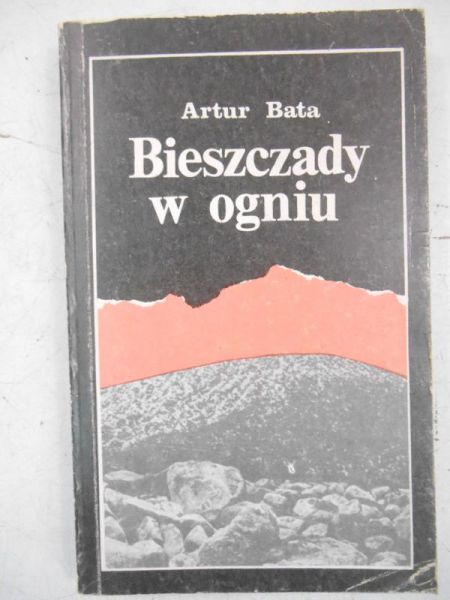 Bata Artur - Bieszczady w ogniu