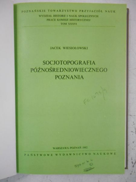 Socjotopografia późnośredniowiecznego Poznania