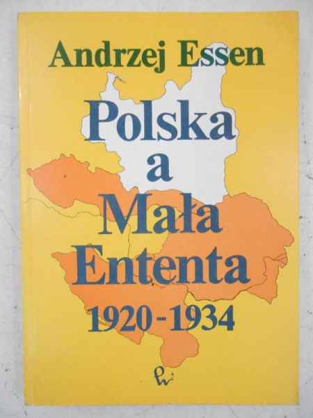 Polska a Mała Ententa 1920-1934