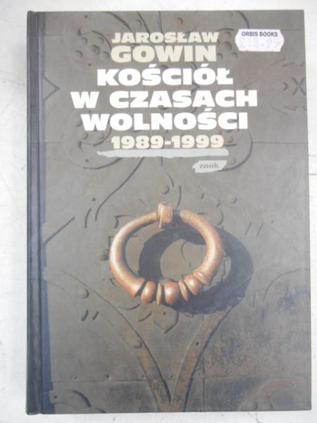 Kościół w czasach wolności 1989-1999