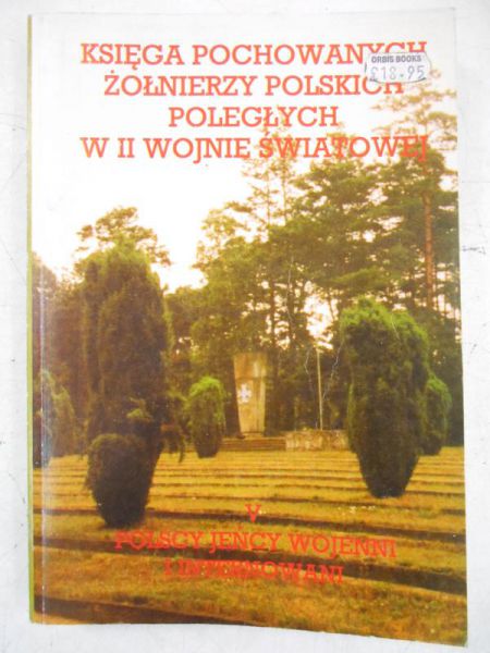 Księga pochowanych żołnierzy polskich poległych w II wojnie światowej, Tom V