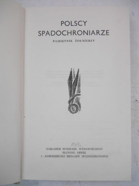 Polscy spadochroniarze. Pamiętnik żołnierzy, 1949 r.