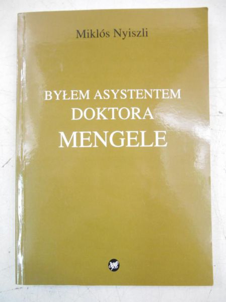 Miklós - Byłem asystentem doktora Mengele