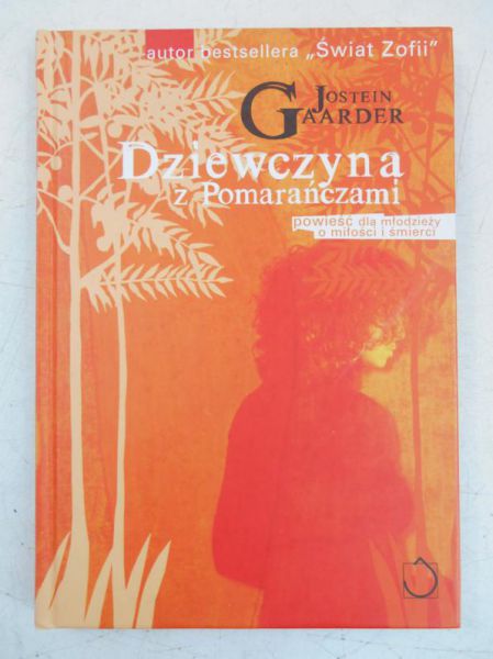 Gaarder Jostein - Dziewczyna z Pomarańczami