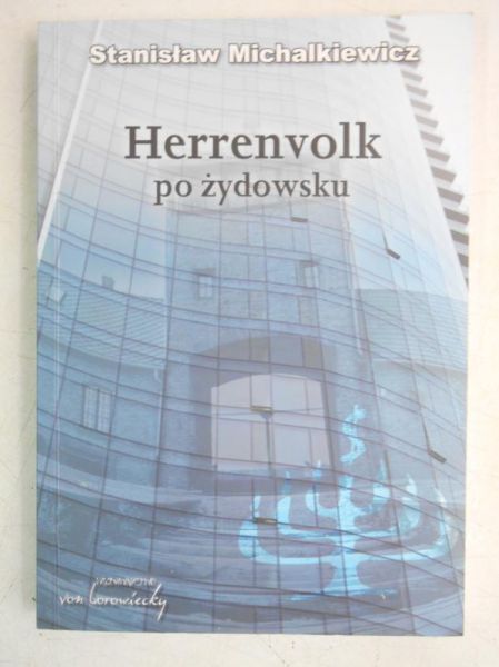 Michalkiewicz Stanisław - Herrenvolk po żydowsku, Autograf