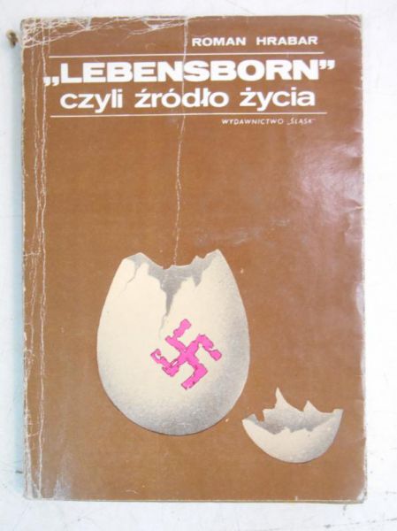 Lebensborn czyli źródło życia