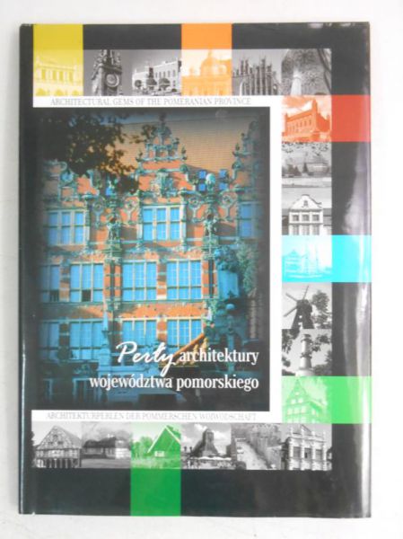Najmajer Piotr - Perły architektury województwa pomorskiego