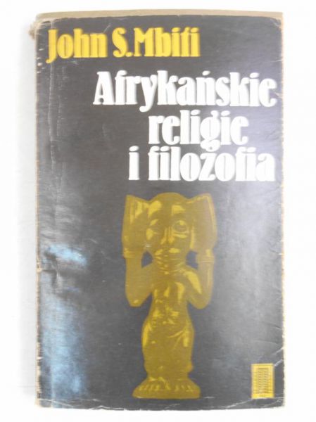 Mbiti John S. - Afrykańskie religie i filozofia