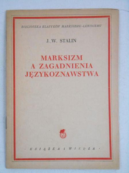 Marksizm a zagadnienia językoznastwa