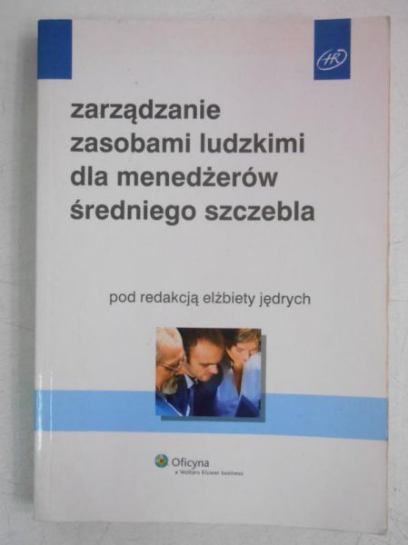 Zarządzanie zasobami ludzkimi dla menadżerów średniego szczebla