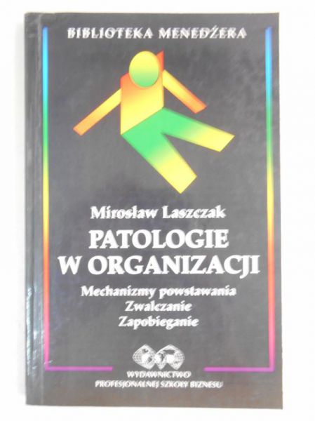 Patologie w organizacji