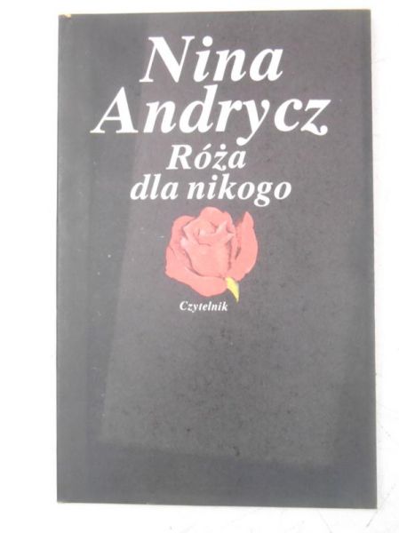Róża dla nikogo