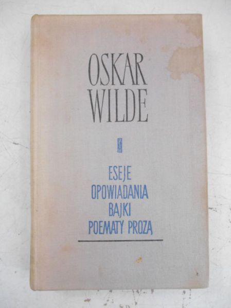 Eseje, opowiadania, bajki, poematy prozą