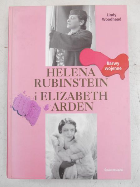 Helena Rubinstein i Elizabeth Arden- Barwy wojenne