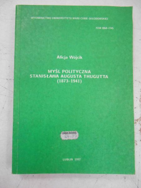 Myśl polityczna Stanisława Augusta Thugutta