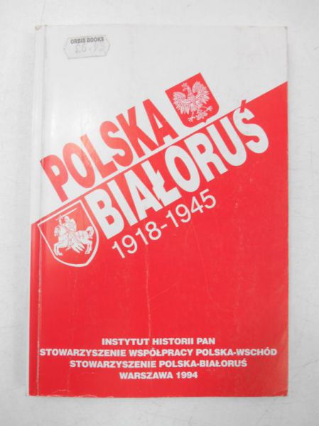 Polska-Białoruś 1918-1945