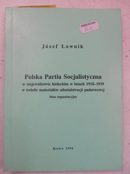 Polska Partia Socjalistyczna w województwie kieleckim w latach 1918-1939